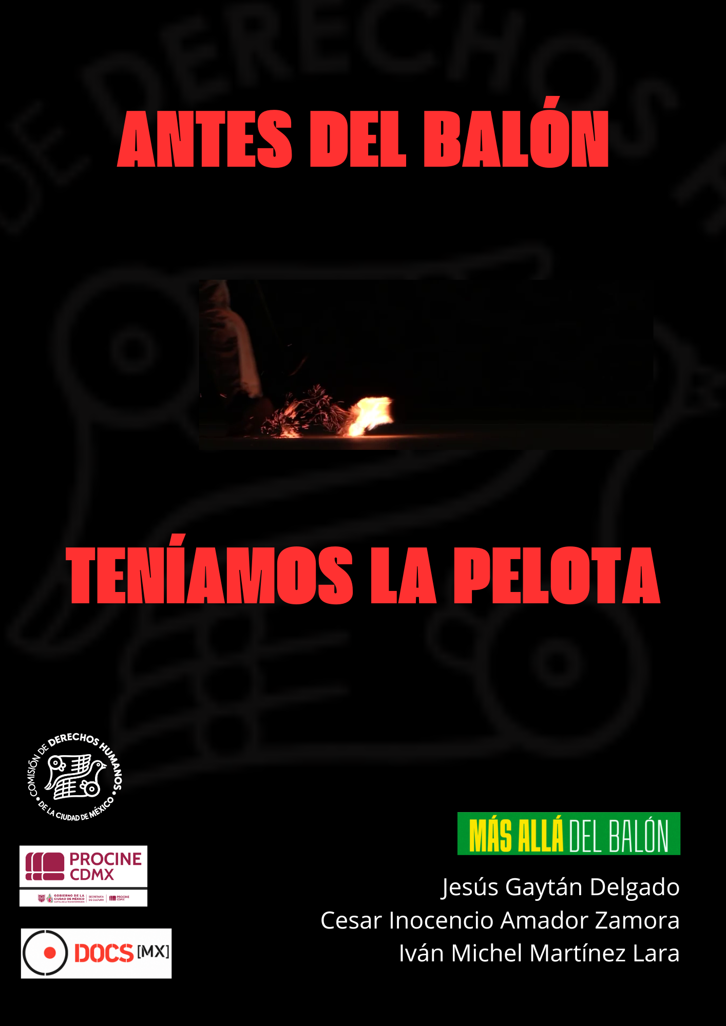 Póster de Antes del balón teníamos la pelota